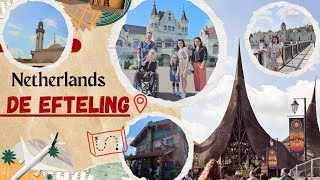 DE EFTELING NETHERLAND FAMILY DAY THE BEST A MUSEMENT PARK TO VISIT IN THE NETHERLAND highlights [upl. by Rather387]