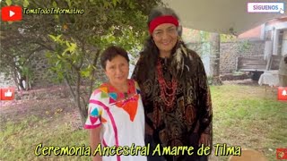 ¡Entrevista con Rocio Morales y Elvia MartínezCeremonia Boda Ancestral Amarre de Tilma [upl. by Novled]