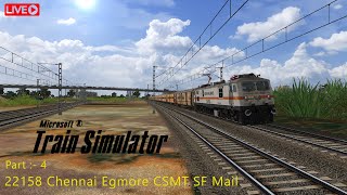 Journey in 22158 Chennai Egmore Csmt Sf Mail With Wap7 With Utkrisht Coaches  Msts Gameplay [upl. by Eiramyma775]