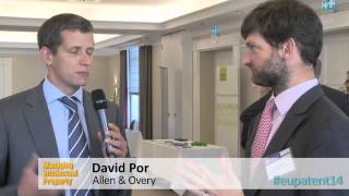 David Por from Allen amp Overy discusses his views on the upcoming unitary patent [upl. by Hnah]