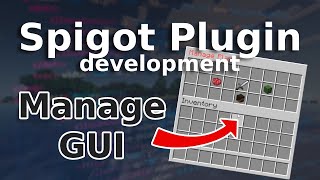 Manage GUI  Spigot Plugin Development [upl. by Epolulot]