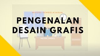 Pengenalan Desain Grafis [upl. by Idalia]