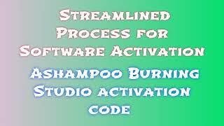 How to Download and Install Ashampoo Burning Studio Detailed Guide [upl. by Pauli]