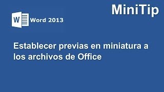 Imagen miniatura con previa de contenido de un archivo de Office [upl. by Neelyt]