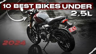 2024 Top 10 Bikes Under 25 Lakhs [upl. by Pearson]