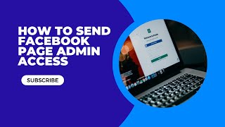 How to send Facebook Page Admin Access [upl. by Mose45]