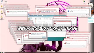 Windows 2007 Crazy Error  selever sounds effect  1080p 60FPS pls read desc [upl. by Posner]