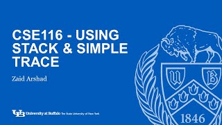 Tracing Using the stack amp simple trace  CSE 116 [upl. by Skinner494]