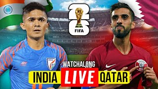 INDIA VS QATAR WORLD CUP 2026 QUALIFIER WATCHALONG [upl. by Etirugram]