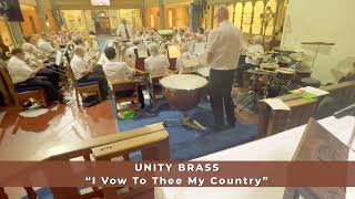 UNITY BRSSS  I Vow To Thee My Country [upl. by Marjy]