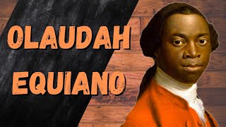 OLAUDAH EQUIANO LA PLUME DE LA LIBERTE  LES GRANDS PERSONNAGES 6 [upl. by Tessy]