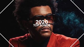 top songs of 2020 [upl. by Rhonda113]