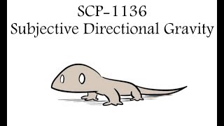 Oversimplified SCP  Chapter 58 quotSCP1136 Subjective Directional Gravityquot [upl. by Strep]