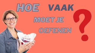 HOE VAAK moet je je bekkenbodemspieren oefenen [upl. by Ocire]