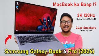 MacBook ka Baap 😱Samsung Galaxy Book 4 Pro 2024 Unboxing🔥 [upl. by Quick]