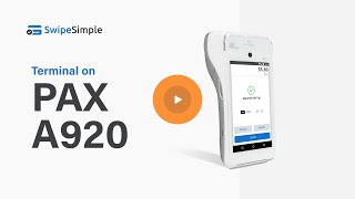 LIVE demo SwipeSimple Terminal on PAX A920 [upl. by Nrevel252]