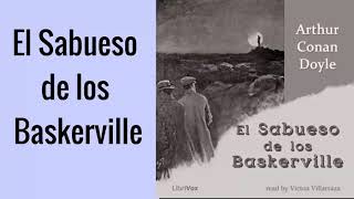 El Sabueso de los Baskerville  Arthur Conan Doyle  Audiobook in Spanish  Audiolibro en Espanol [upl. by Ahsen]