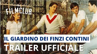 Il giardino dei finzi contini  Trailer italiano  HD  The Film Club [upl. by Bonina711]