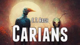 ET Race Carians [upl. by Leifeste]