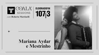 COALA SESSIONS com Mariana Aydar e Mestrinho [upl. by Rimaa]