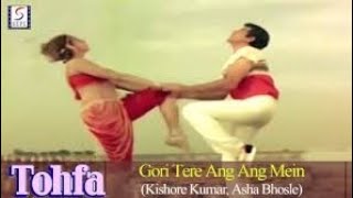 Gori Tere Ang Ang Mein Asha Bhosle amp Kishore Kumar Full Song Film Tohfa Cover Payaliya [upl. by Hobard977]