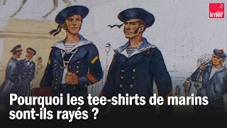 Pourquoi les marinières sontelles rayées [upl. by Rutger]