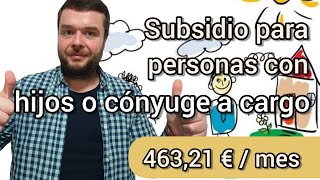 SUBSIDIO CON HIJOS A CARGO o cónyuge a cargo AYUDA 2022 [upl. by Nibuz]