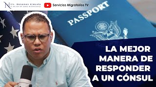 La mejor manera de responderle a un consul [upl. by Berglund]