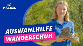 Welches sind die der beste Wanderschuh für mich  Wanderschuh wählen  Obelink [upl. by Tenn]