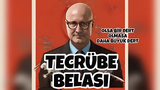 HAP DEĞİL Kİ YUTASIN TECRÜBE BELASI 😉Serdar tavus [upl. by Zack]