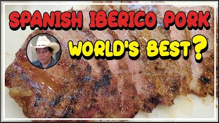 Secreto Iberico Pork  Worlds BEST  Spain amp Portugal  BBQ Champion Harry Soo SlapYoDaddyBBQcom [upl. by Chip665]