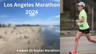 Los Angeles Marathon 2024 48 hours in Los Angeles 4 weeks till Boston Marathon [upl. by Nihahs]