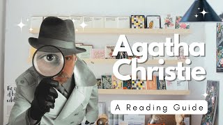 So You Want To Read Agatha Christie  Complete Reading Guide [upl. by Suedama]