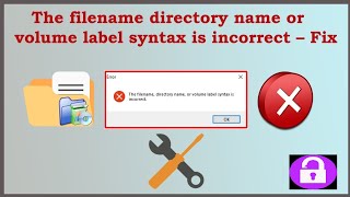 The filename directory name or volume label syntax is incorrect – Fix  Windows 71011 [upl. by Rosemare932]