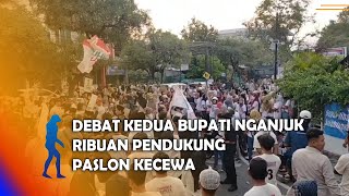 NGANJUK  Debat Kedua Bupati Nganjuk Ribuan Pendukung Paslon Kecewa [upl. by Rotciv]