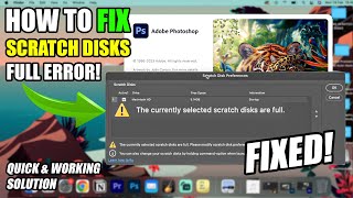 How To Fix Scratch Disks are Full In Adobe Photoshop 2024  FAST amp EASILY [upl. by Yruama]