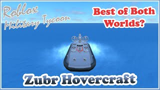 Zubr Hovercraft Best on Land AND Water in Military Tycoon Roblox [upl. by Batty491]