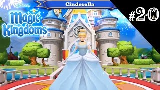 CINDERELLA UNLOCKED  Disney Magic Kingdoms  20 [upl. by Aseeram]