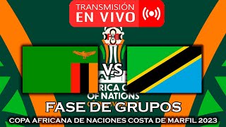 ZAMBIA 🇿🇲 VS 🇹🇿 TANZANIA EN VIVO  COPA AFRICANA DE NACIONES 2023  FÚTBOL MAGNO [upl. by Leicester]