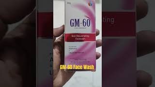 GM 60 Face Wash [upl. by Duthie]