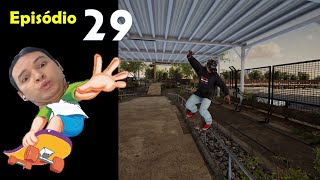 Session Skate EP 29 PT BR – “Camarada Manny” FS Pop Shuvit Nollie Heel e Varial Heel no Corrimão [upl. by Manning]