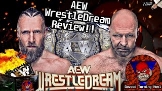 Live Daveed Turning Heel The Podcast Episode 34 AEW WrestleDream Review [upl. by Nivej]