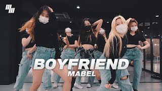 Mabel  Boyfriend Dance  Choreography by 김미주 MIJU  LJ DANCE STUDIO 분당댄스학원 엘제이댄스 안무 춤 [upl. by Yancey]