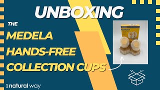 Unboxing the NEW Medela HandsFree Collection Cups [upl. by Dur916]