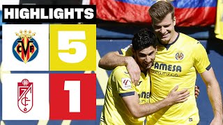 VILLARREAL CF 5  1 GRANADA CF  RESUMEN LALIGA EA SPORTS [upl. by Tigram]