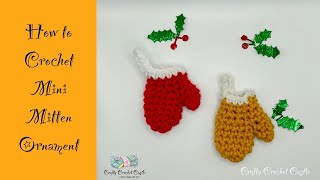 How to Crochet Mini Mitten Ornament  Beginner Friendly Tutorial [upl. by Ecinerev]