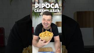 O Segredo dos Pipoqueiros  PIPOCA DOCE CARAMELIZADA 🍿 [upl. by Aicirt]