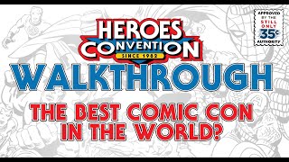 Heroes Con Walkthrough The Best Comic Con In The World [upl. by Kcirnek525]