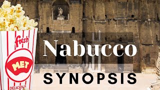 Nabucco by Giuseppe Verdi  The synopsis plotsummarycontent  Metropolitan Opera in Cinemas [upl. by Svensen96]