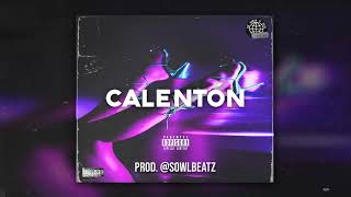 CALENTÓN  Instrumental REGGAETON PERREO  Mora Type Beat 2023 Prod SowlBeatz [upl. by Toth]